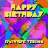 Stream & download Happy Birthday (Synthwave Version)