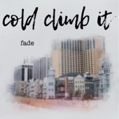 Cold Climb It - Center City