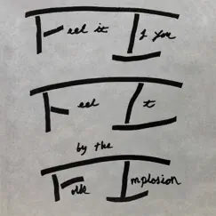 Feel It If You Feel It - EP by Folk Implosion album reviews, ratings, credits