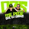 Me Pede Que Eu Gravo (feat. MC BURAGA & MC Denny) - Single album lyrics, reviews, download
