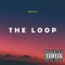 The Loop - Ybrazzy lyrics