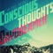 Daydreamer (feat. Le Real) - ConsciousThoughts lyrics