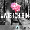 Wie ich bin - Single