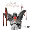 Blood Drops, Vol. 3 album lyrics, reviews, download