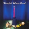 Coming Home Song - Single