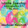 Infinite Tuesday: Autobiographical Riffs, 2017