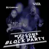 Welcome to the Block Party - Single album lyrics, reviews, download