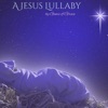 A Jesus Lullaby - Single