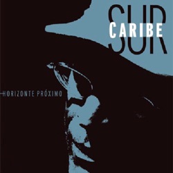 Sur Caribe - Todo por el Son