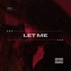 Let Me - Single