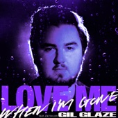 Love Me When I'm Gone (feat. Joe Taylor) artwork