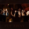 Fly Away (feat. Ayla Nereo, Tina Malia, Chloe Smith, Leah Song & Rising Appalachia) - Single