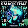 Stream & download Smack That - Single