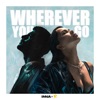 Wherever You Go - Single, 2022