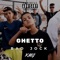 Ghetto - Badjock lyrics