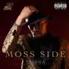 Moss Side - Single album lyrics, reviews, download