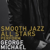 Smooth Jazz All Stars Perform George Michael artwork