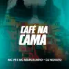 Stream & download Café na Cama