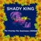 Nmnb (No Money No Business) [feat. DJ Yk Mule] - Shady King lyrics