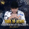 Todo Se Acabo - Single