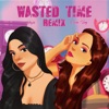 Wasted Time (Remix) - EP