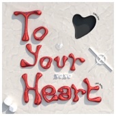 To Your Heart artwork