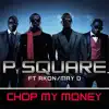 Chop My Money (feat. Akon & May D) - Single album lyrics, reviews, download