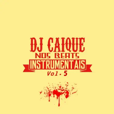Nos Beats, Vol. 5 - DJ Caique