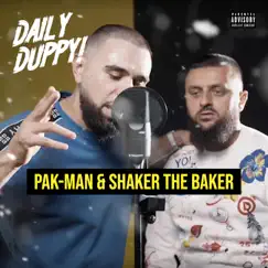Daily Duppy - Single by Pak-Man & Shaker The Baker album reviews, ratings, credits