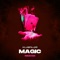 Magic (Remixes) [Jakka B Remix] - Klubfiller lyrics