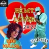 Be My Lover - Single
