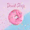 Stream & download Jazz for Donut Shop: Calm Music for Cafe Bar, Sweet Cake and Happy Morning