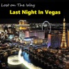 Last Night In Vegas - Single