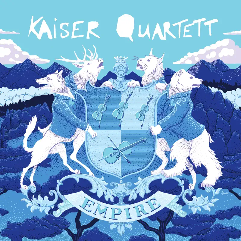 Kaiser Quartett - Empire (2023) [iTunes Plus AAC M4A]-新房子