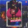 Lagos Afrobeats 2 album lyrics, reviews, download