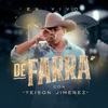 De Farra Con Yeison Jimenez (En Vivo)