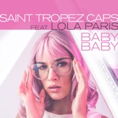 Baby Baby (feat. Lola Paris) [Radio Edit] artwork