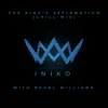 The King's Affirmation - Chill Mix (feat. Reuel Williams) - Single album lyrics, reviews, download