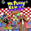 Mr. Feeny (Remixx) [feat. DRAM] - Single album lyrics, reviews, download