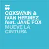 Mueve la Cintura (feat. Jane Fox) - Single album lyrics, reviews, download