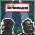 No Per Diem 2.0 (feat. Mega Ran) - Single