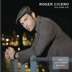 Ich atme ein - EP - Roger Cicero