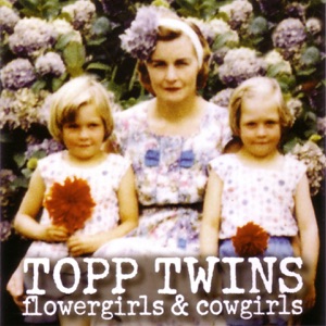 The Topp Twins - Old Faithful and I - Line Dance Choreographer
