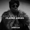 Love Is All I Bring - Single