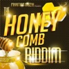 The Honey Comb Riddim - Single