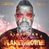 Flamethrower - Single album lyrics, reviews, download