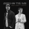 Ashes on the Bar - Single (feat. Shantaia) - Single