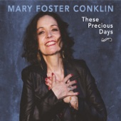 Mary Foster Conklin - Just a Little Lovin'