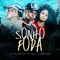 Sonho Foda (feat. DJ Negritinho) - Mc Tata Cordeiro & MC 7 Belo lyrics