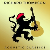 Richard Thompson - I Want to See the Bright Lights Tonight